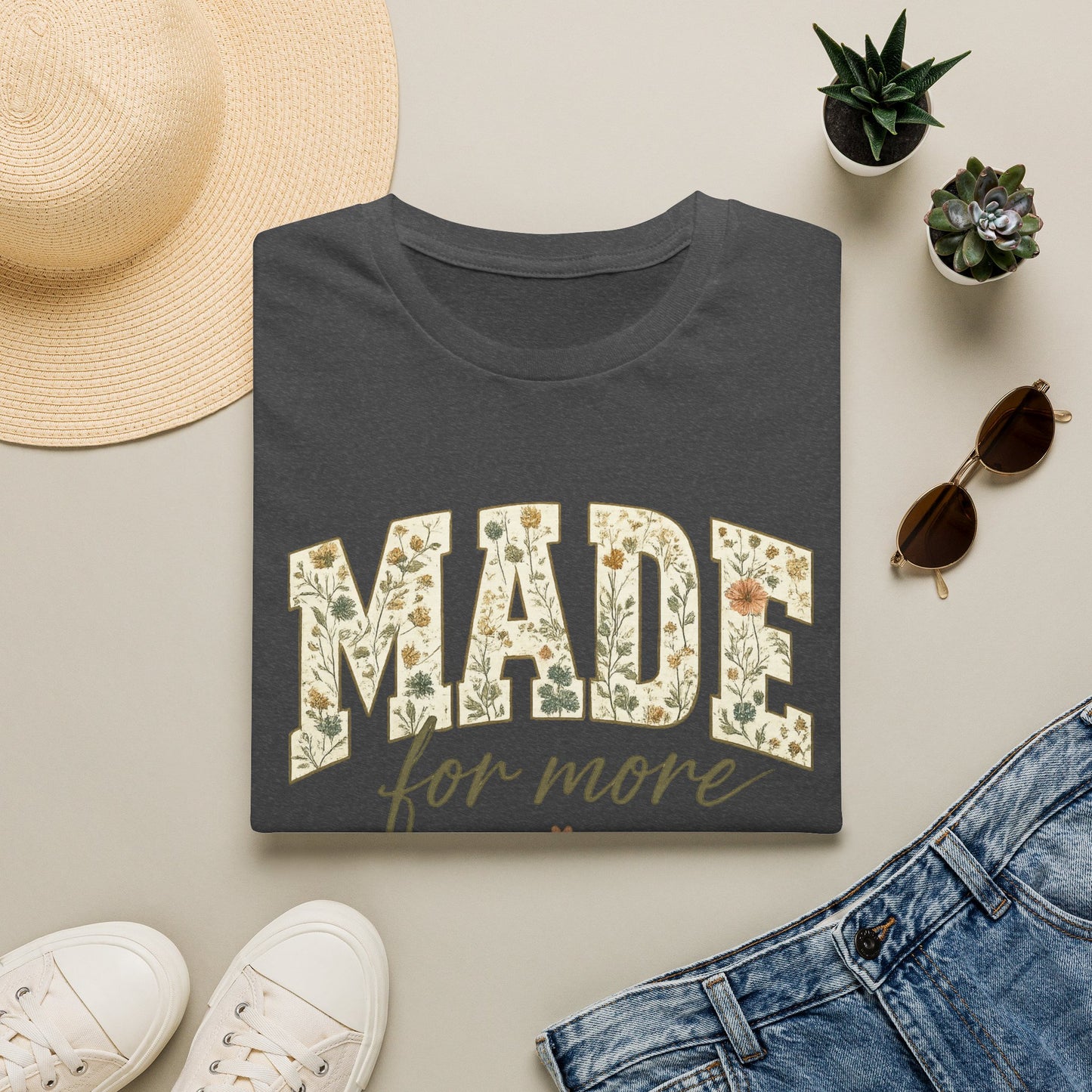 Made for More Floral T-Shirt — Inspirational Christian Graphic Tee