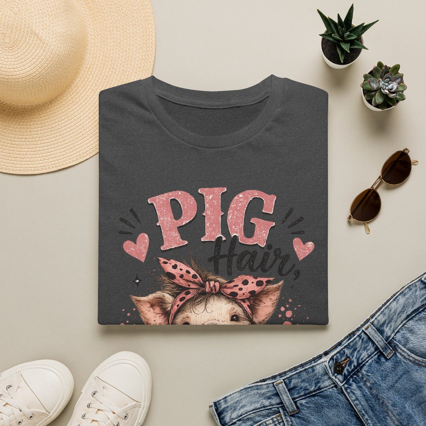 T-Shirt — "Pig Hair Don't Care" Cute Pig Graphic Tee