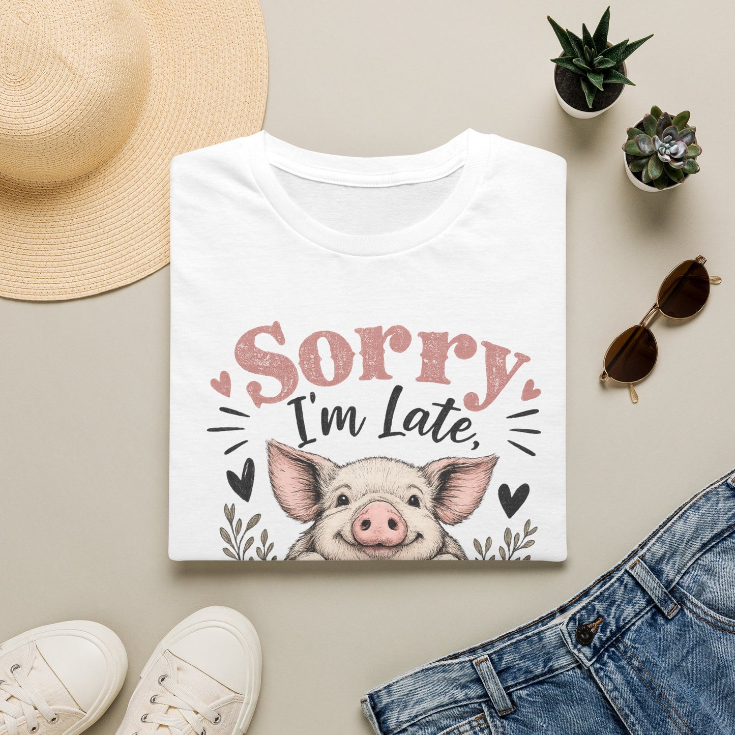 Sorry I'm Late My Pig Needed Me T-Shirt
