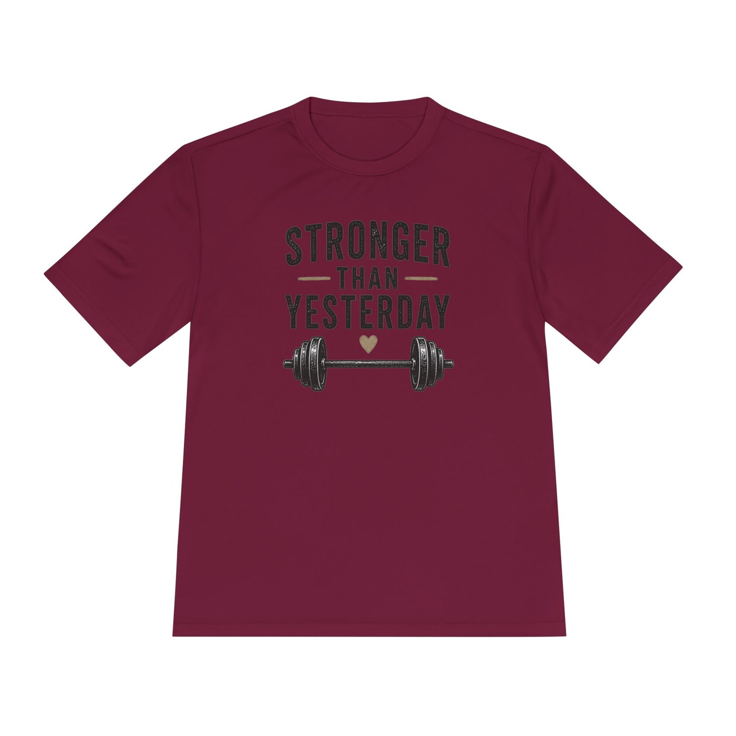 Stronger Than Yesterday Fitness Tee — Moisture-Wicking Workout Shirt