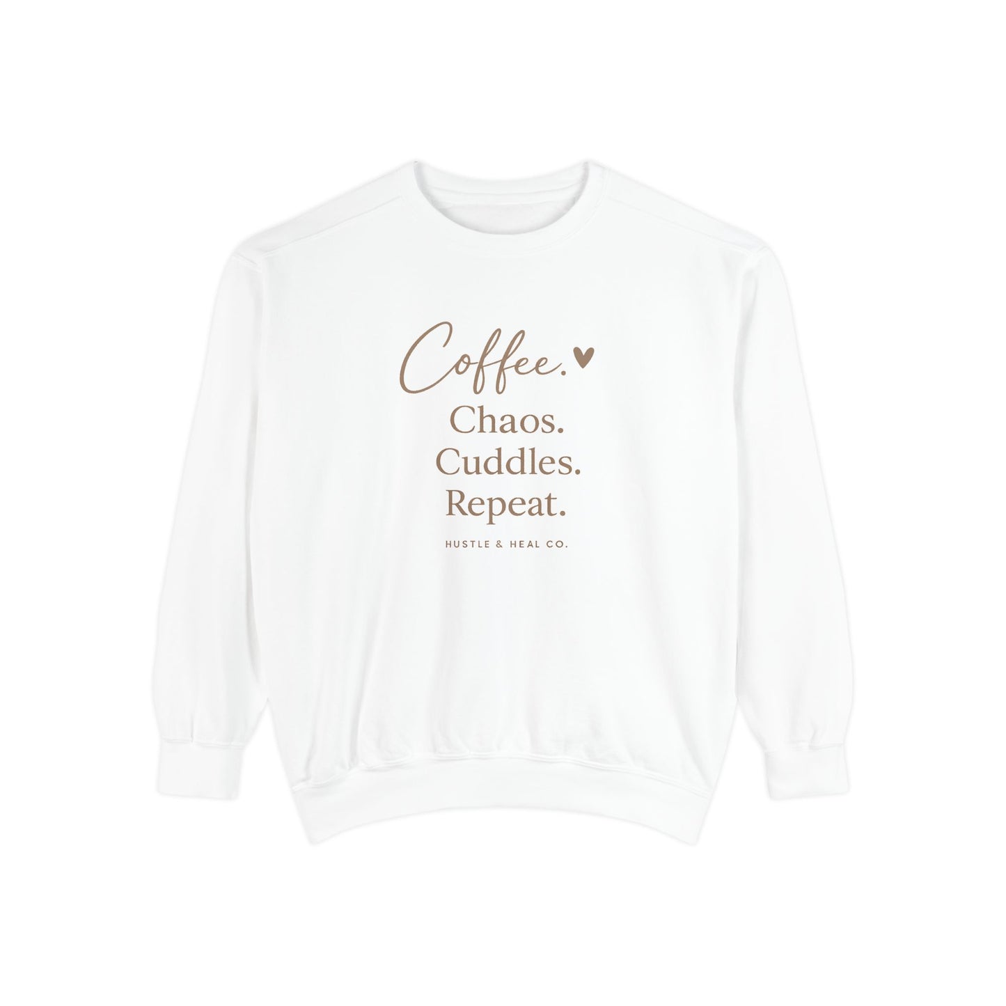 Coffee. Chaos. Cuddles. Repeat. Sweatshirt — Cozy Mom Life Pullover