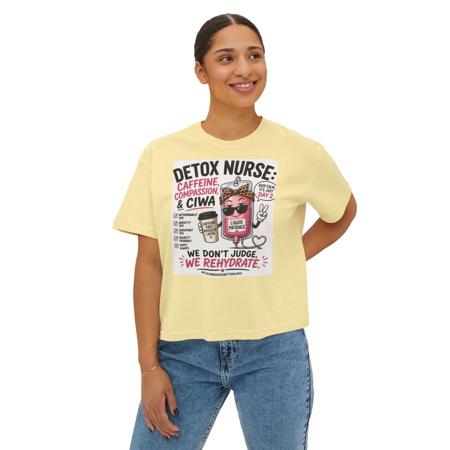 We Don't Judge, We Rehydrate | Funny Detox Nurse Shirt