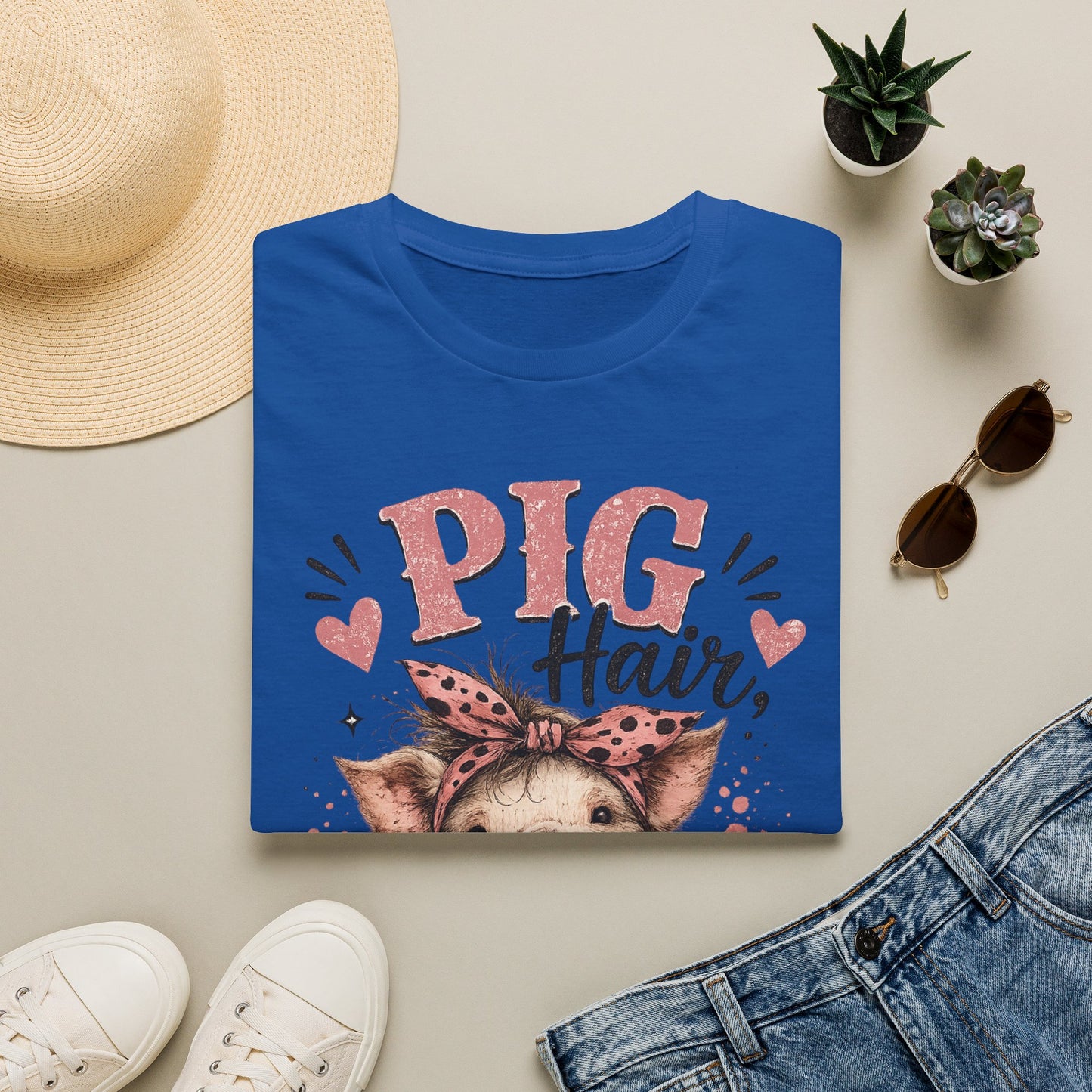T-Shirt — "Pig Hair Don't Care" Cute Pig Graphic Tee