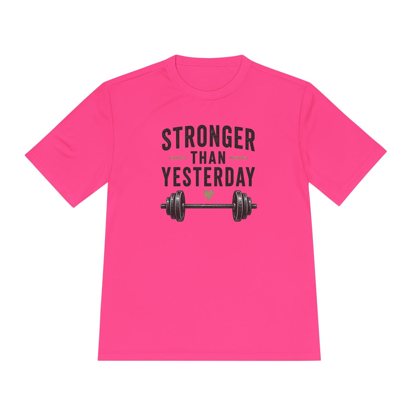 Stronger Than Yesterday Fitness Tee — Moisture-Wicking Workout Shirt