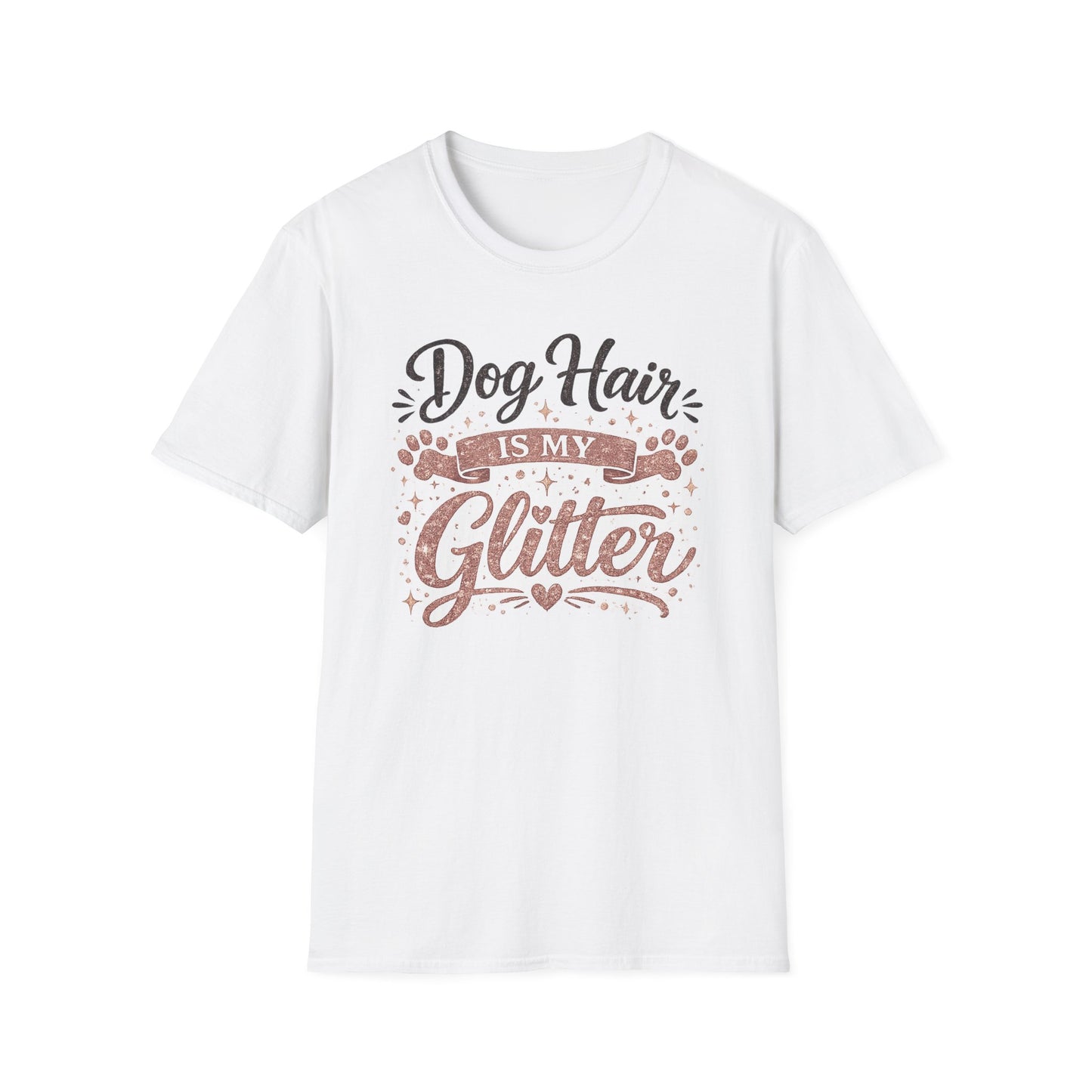 Dog Hair Is My Glitter T-Shirt — Funny Pet Lover Tee