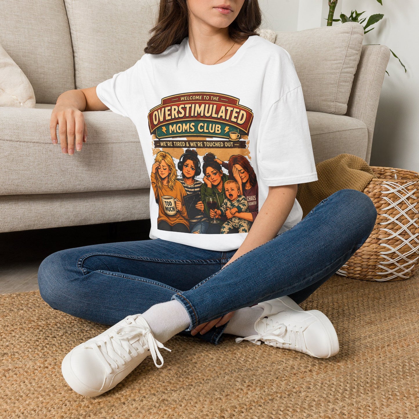 Overstimulated Moms Club T-Shirt — "We're Tired & We're Touched Out" Funny Mom Tee
