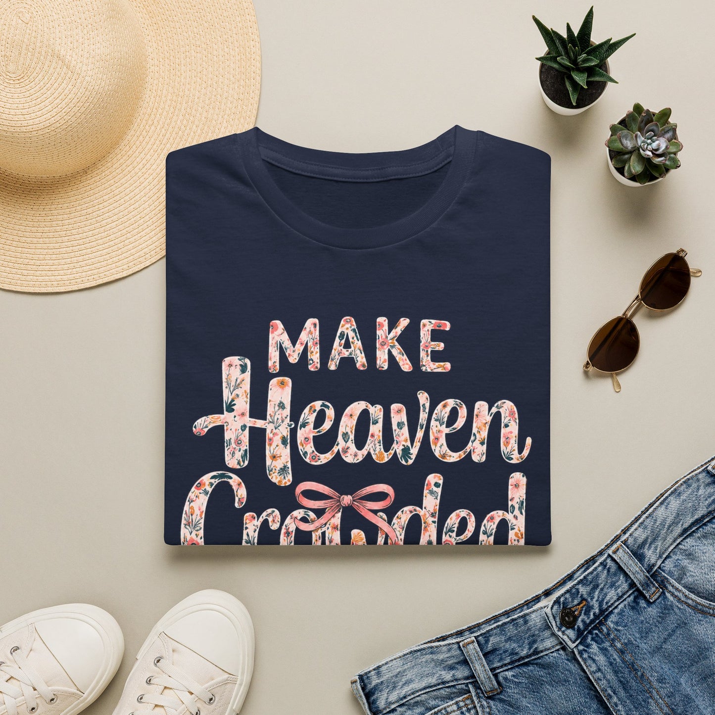 Make Heaven Crowded Floral T-Shirt — Inspirational Faith Graphic Tee