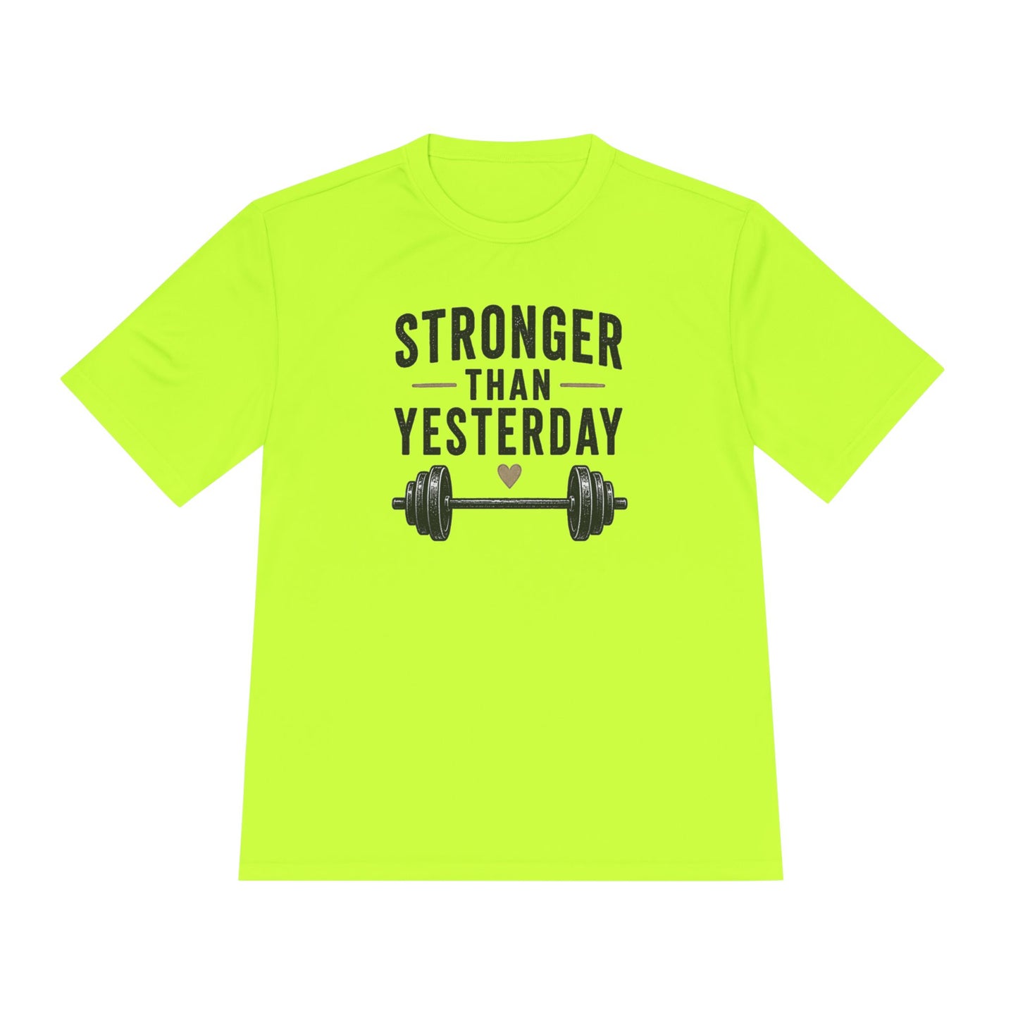 Stronger Than Yesterday Fitness Tee — Moisture-Wicking Workout Shirt
