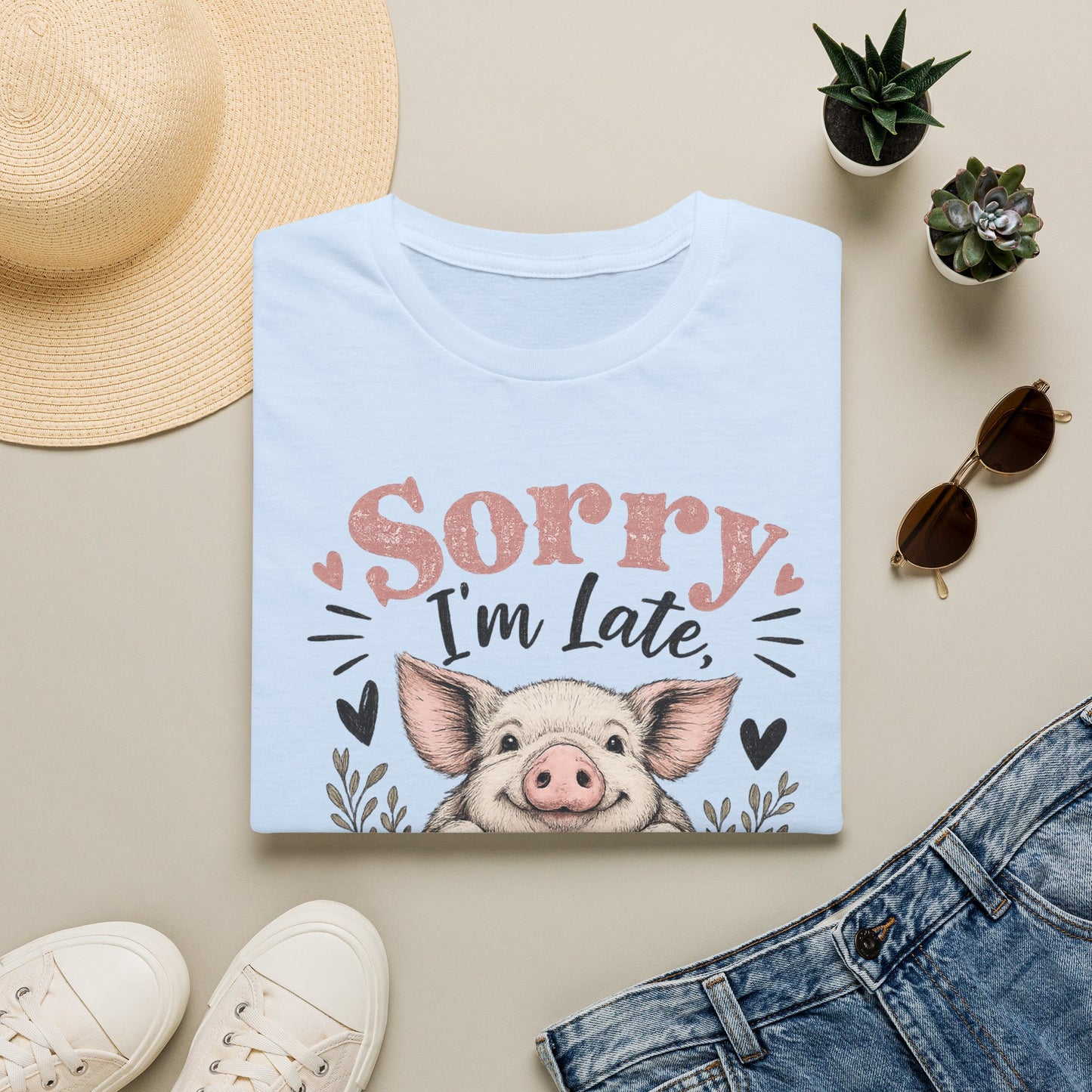 Sorry I'm Late My Pig Needed Me T-Shirt