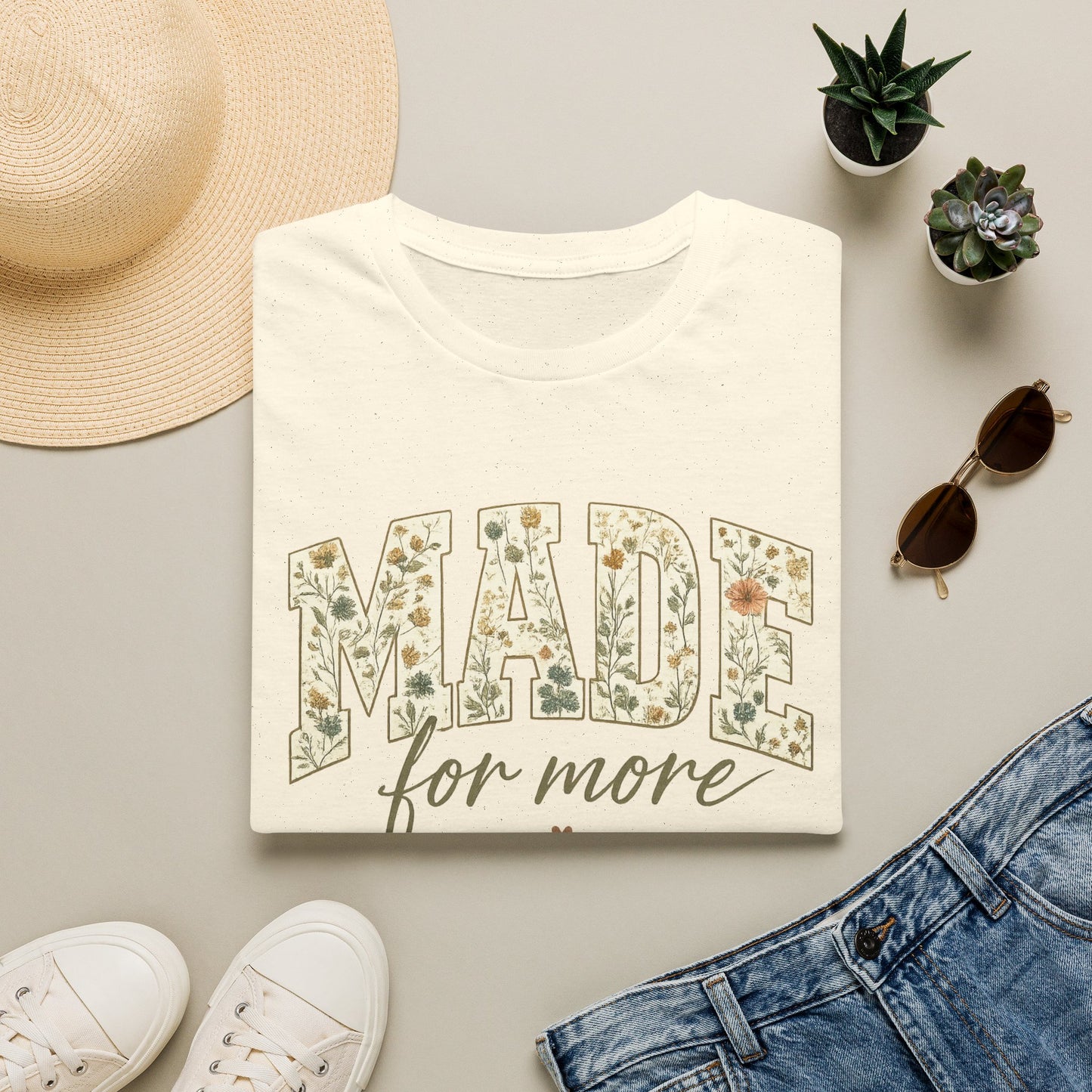 Made for More Floral T-Shirt — Inspirational Christian Graphic Tee